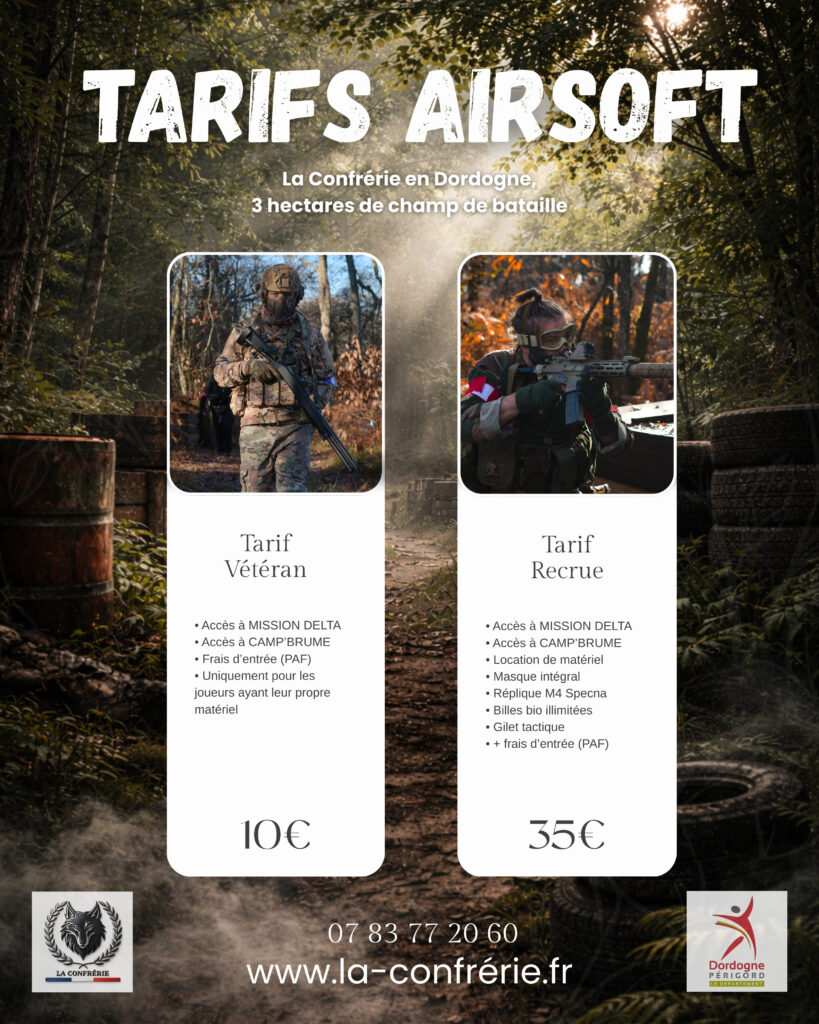 Tarifs airsoft de La Confrérie en Dordogne avec forfait vétéran pour joueurs équipés et forfait recrue avec matériel complet inclus